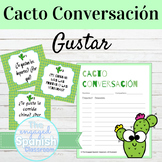 Spanish GUSTAR Cacto Conversación Speaking Activity