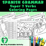 Spanish Grammar Activities | Super 7 Verbs Coloring Pages 