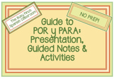 Spanish Avancemos Por y Para Lesson NO PREP! Quiz included