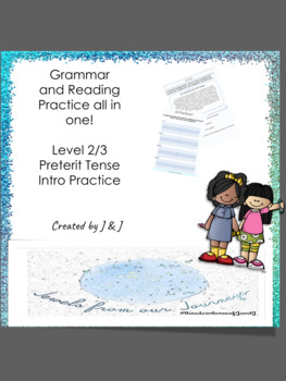 Preview of Spanish Grammar and Reading Practice (Preterit Tense)