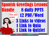300 Spanish 1 Greetings Lessons Bundle for First Week of S