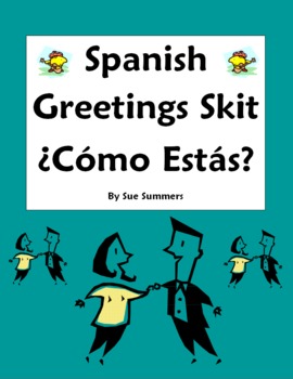 Cómo Estás and Other Spanish Greetings