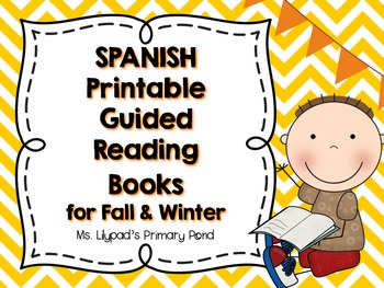 Preview of Spanish Guided Reading Books for Fall and Winter