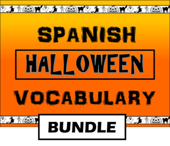 Preview of Spanish Halloween Vocabulary BUNDLE