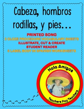 Preview of Cabeza, Hombros, Rodillas,  y Pies - Plus printable worksheets.