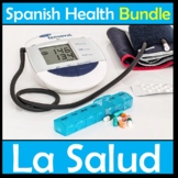 Spanish Health Bundle - La Salud - Lessons, Games, Project