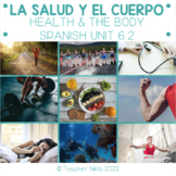 Spanish Health and Body Unit 6.2 on Google Drive - La salu