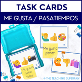 Spanish Hobbies Task Cards (me gusta pasatiempos) gustar +