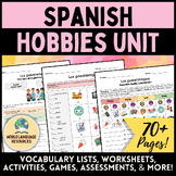 Spanish Hobbies Vocabulary Unit - Los pasatiempos en españ