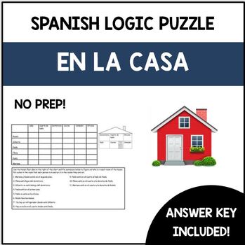 Preview of Spanish House Logic Puzzle with Prepositions- La casa