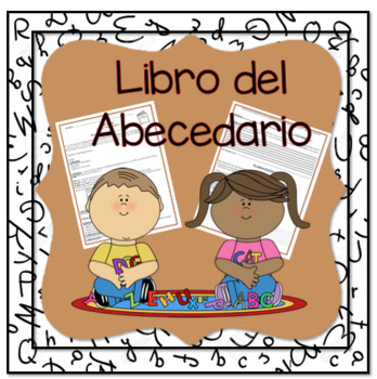 Preview of Spanish I Libro del Abecedario Alphabet Book Rubric and Instructions Project