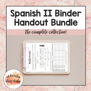 Preview of Spanish II Binder Handout Bundle