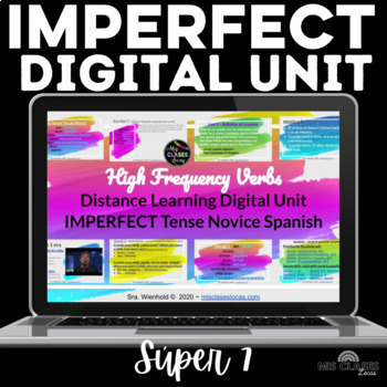 Preview of Spanish IMPERFECT tense unit el imperfecto Súper 7 Digital CI Google Slides