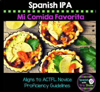 Preview of Spanish IPA: La Comida/ Food Avancemos U3L1, 3.1 Assessment
