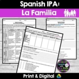 Spanish IPA: La Familia Avancemos U3L2, 3.2 Assessment