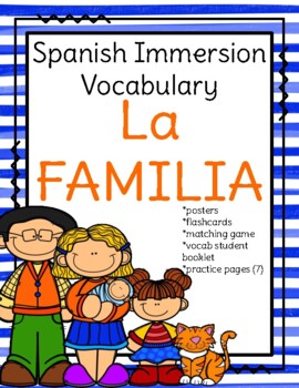 Preview of Spanish Immersion Vocabulary: La Famalia