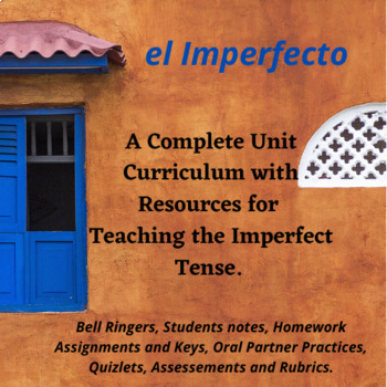 Preview of Spanish Imperfect  4 Week Unit.  Get Ready for the New 2024-25  School Year!
