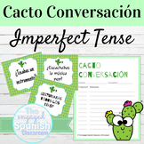 Spanish Imperfect Tense Cacto Conversación Speaking Activity
