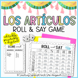 Editable Spanish Indefinite Definite Articles Roll and Say