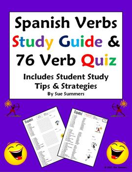 Preview of Spanish Verbs Quiz, Study Guide and Study Tips - 76 -AR/ER/IR Verbs