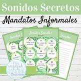 Spanish Informal Commands Sonidos Secretos Speaking Activity