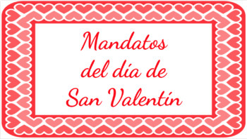 Preview of Spanish Informal Tú Commands/Mandatos: Valentine Google Slides™ Lesson+Activity