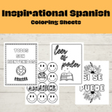Spanish Inspirational Quotes / Citas de inspiración COLORING SHEETS