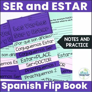 Preview of Ser vs. Estar Spanish Interactive Notebook Flip Book