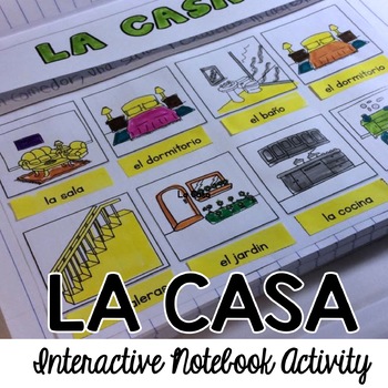 Preview of Spanish Interactive Notebook - La Casa
