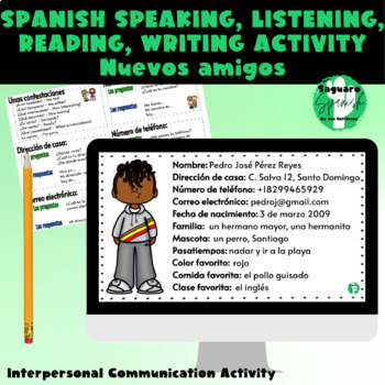 Preview of Spanish Interpersonal Communication Activity | Speaking | Nuevos amigos 