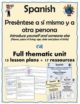 Preview of Spanish-Intro yourself & someone else–Thematic Unit–15 lesson plans+17 resources