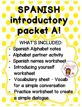 Spanish Introductory Packet A (Alphabet, Names, Greetings/Goodbyes)