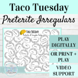 Spanish Preterite Irregular Verbs Activity | Taco Tuesday 