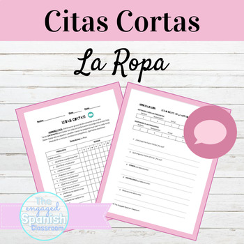 Preview of Spanish La Ropa Clothing Citas Cortas Speaking Activity