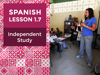 Preview of Spanish Lesson 1.7: La Clase de Español - Independent Study