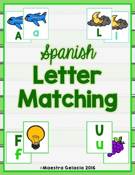 Spanish Letter Matching by Maestra Gelacio | Teachers Pay Teachers