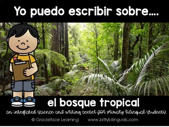 Preview of Spanish Literacy & Science Rain Forest Puedo escribir sobre el bosque tropical