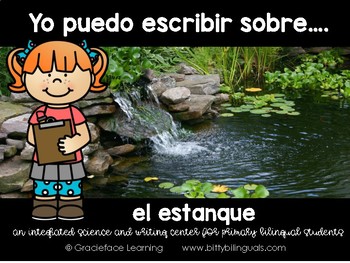 Preview of Spanish Literacy and Science - Pond - Yo puedo escribir sobre el estanque