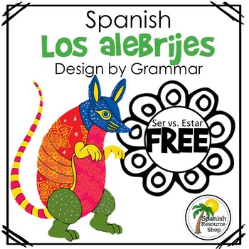 Preview of Spanish Los Alebrijes Design by Grammar_Ser_Estar