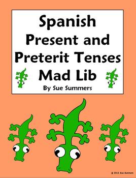 Preview of Spanish Mad Lib Present / Preterit Reading and Writing Activity