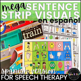 SPANISH Mega Sentence Strip Visuals for Speech Therapy