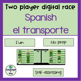 Spanish Methods of Transportation El Transporte Two Player