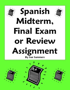 Preview of Spanish Midterm, Final Exam, or Exam Review Homework