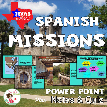 Preview of Spanish Missions Power Point with Notes and Quiz - Texas History