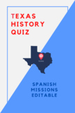 Spanish Missions in Texas Quiz