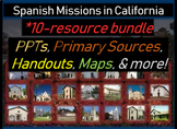 Spanish Missions in California BUNDLE (11 PPTs and other r