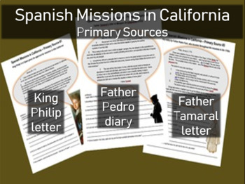 Preview of Spanish Missions in California - Primary Source with Guiding Questions (ALL 3)