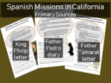 Spanish Missions in California - Primary Source with Guidi