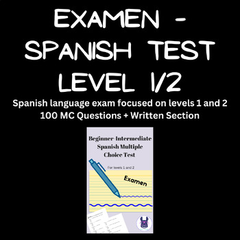 Preview of Spanish Multiple Choice Test for Levels 1/2 (Beginner - Intermediate)