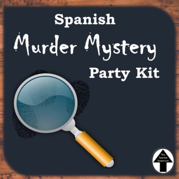 Preview of Spanish Murder Mystery Party Kit Activity Game Engaging Spanish Conversation